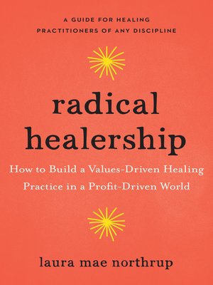 cover image of Radical Healership